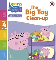 Aprende con Peppa Phonics Nivel 4 Libro 1 - La gran limpieza de juguetes (Phonics Reader) - Learn with Peppa Phonics Level 4 Book 1 - The Big Toy Clean-up (Phonics Reader)