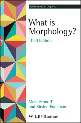 ¿Qué es la morfología? - What Is Morphology?