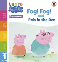 Aprende con Peppa Phonics Nivel 1 Libro 5 - ¡Niebla! Niebla! y En la Guarida (Phonics Reader) - Learn with Peppa Phonics Level 1 Book 5 - Fog! Fog! and In the Den (Phonics Reader)