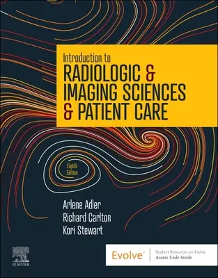 Introducción a las Ciencias Radiológicas y de la Imagen y a la Atención al Paciente - Introduction to Radiologic & Imaging Sciences & Patient Care