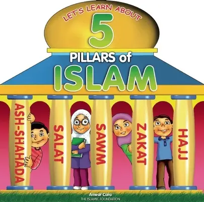 Los 5 Pilares del Islam - 5 Pillars of Islam