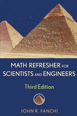 Repaso de Matemáticas para Científicos e Ingenieros - Math Refresher for Scientists and Engineers