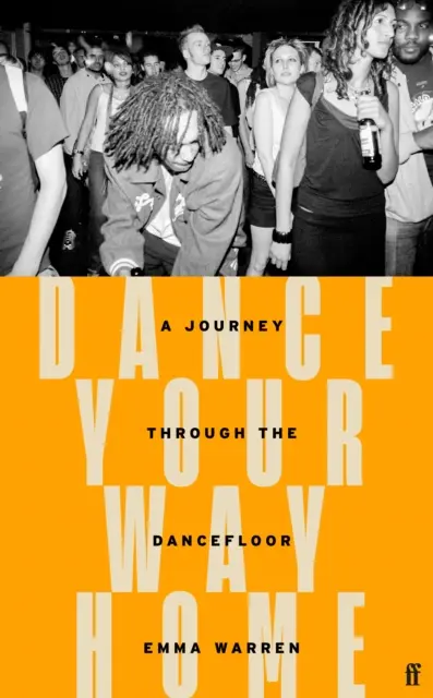 Dance Your Way Home - Un viaje a través de la pista de baile - Dance Your Way Home - A Journey Through the Dancefloor