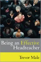 Ser un director eficaz - Being an Effective Headteacher