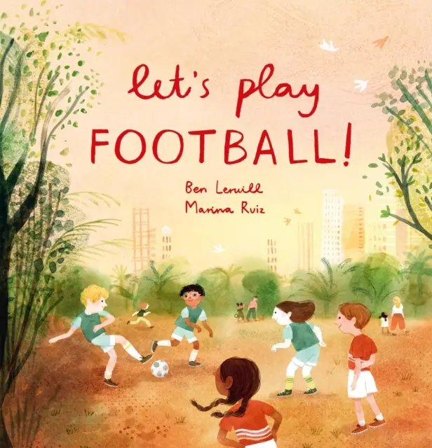 Juguemos al fútbol - Let's Play Football!