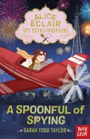 Alice Eclair, espía extraordinaria Una cucharada de espionaje - Alice Eclair, Spy Extraordinaire! A Spoonful of Spying