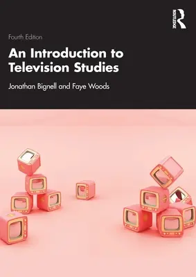 Introducción a los estudios de televisión - An Introduction to Television Studies