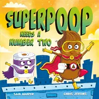 Superpoop necesita un número dos - Superpoop Needs a Number Two