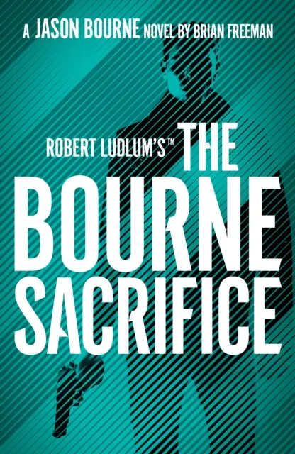 Robert Ludlum's (TM) El sacrificio de Bourne - Robert Ludlum's (TM) the Bourne Sacrifice