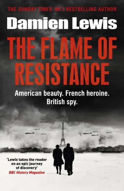 Flame of Resistance - Belleza Americana. Héroe francés. Espía británico. - Flame of Resistance - American Beauty. French Hero. British Spy.