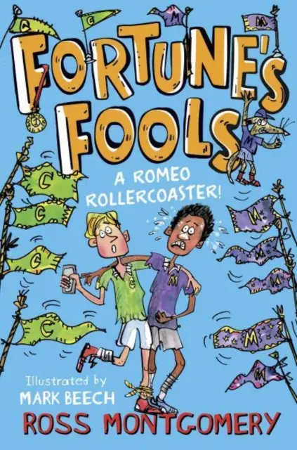 Fortune's Fools - ¡Una montaña rusa de Romeo! - Fortune's Fools - A Romeo Roller Coaster!