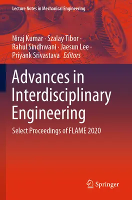 Avances en ingeniería interdisciplinar: Actas selectas de Flame 2020 - Advances in Interdisciplinary Engineering: Select Proceedings of Flame 2020