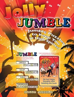 Jolly Jumble(r): ¡Jumble(r) Puzzles para mantenerte de buen humor! - Jolly Jumble(r): Jumble(r) Puzzles to Keep You in High Spirits!