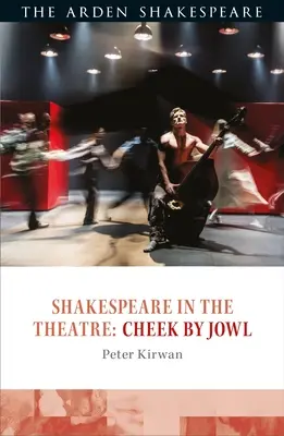 Shakespeare en el teatro: Cheek by Jowl - Shakespeare in the Theatre: Cheek by Jowl