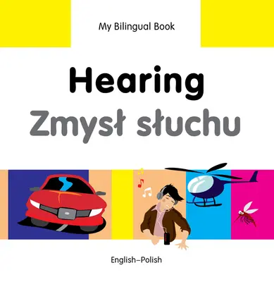 Oír: Inglés-Polaco - Hearing: English-Polish