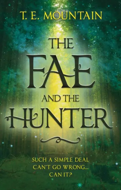 Fae y el cazador - Fae and the Hunter