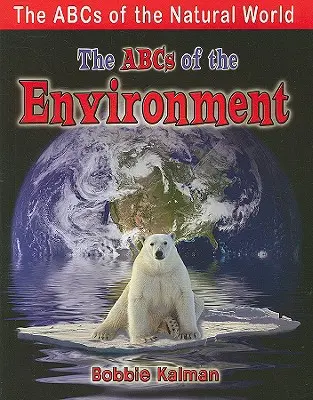 El ABC del medio ambiente - The ABCs of the Environment