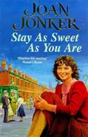 Stay as Sweet as You Are - Una conmovedora saga familiar de esperanza y evasión - Stay as Sweet as You Are - A heart-warming family saga of hope and escapism