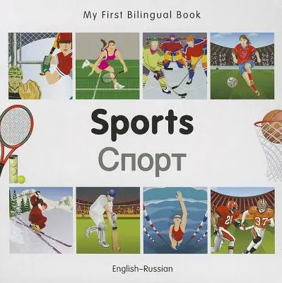 Mi Primer Libro Bilingüe-Deportes (Inglés-Ruso) - My First Bilingual Book-Sports (English-Russian)