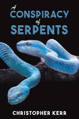 Una conspiración de serpientes - A Conspiracy of Serpents