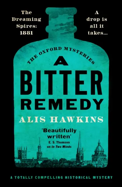 Bitter Remedy - Un misterio histórico totalmente cautivador - Bitter Remedy - A totally compelling historical mystery