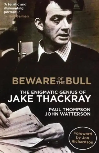 Cuidado con el toro - El genio enigmático de Jake Thackray - Beware of the Bull - The Enigmatic Genius of Jake Thackray