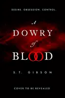 Una dote de sangre - Dowry of Blood