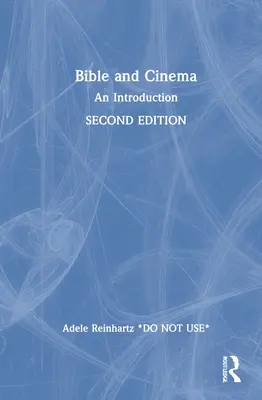 Biblia y cine: Introducción - Bible and Cinema: An Introduction