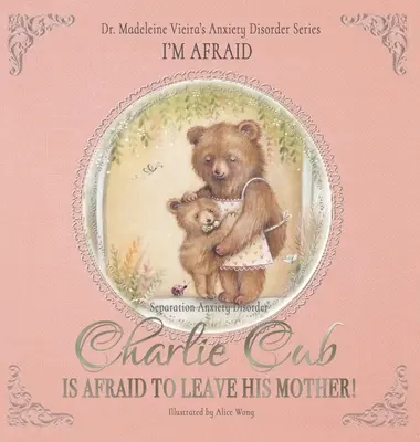 El cachorro Charlie tiene miedo de dejar a su madre - Charlie Cub Is Afraid to Leave His Mother!