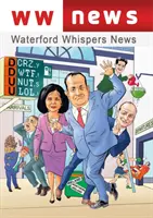 Noticias de Waterford Whispers 2022 - Waterford Whispers News 2022