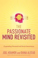 Mente apasionada revisitada - Ampliar la conciencia personal y social - Passionate Mind Revisited - Expanding Personal and Social Awareness