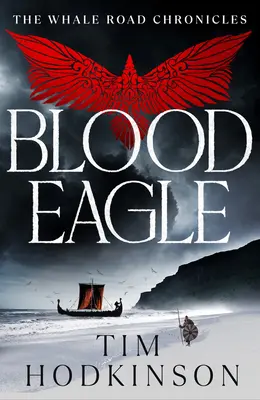 Águila de sangre: Volumen 6 - Blood Eagle: Volume 6