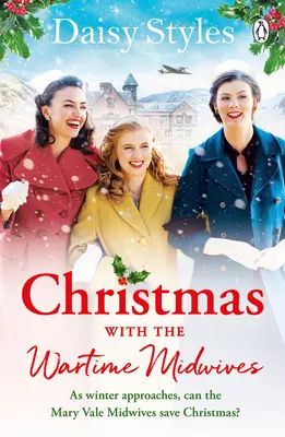 Navidad con las comadronas de guerra - Christmas with the Wartime Midwives