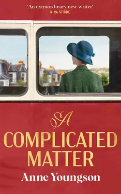 Complicated Matter - Una novela histórica sobre el amor, la pertenencia y la búsqueda de un lugar en el mundo, escrita por la autora finalista del Costa Book Award. - Complicated Matter - A historical novel of love, belonging and finding your place in the world by the Costa Book Award shortlisted author