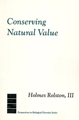 Conservar el valor natural - Conserving Natural Value