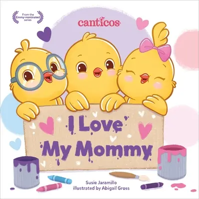 Te Quiero, Mam / I Love My Mommy - I Love My Mommy