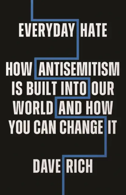 Everyday Hate - Cómo el antisemitismo está integrado en nuestro mundo - y cómo puedes cambiarlo - Everyday Hate - How antisemitism is built into our world - and how you can change it