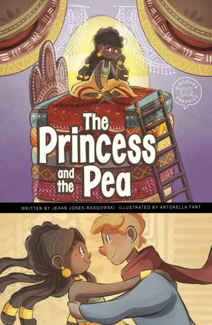 La princesa y el guisante - Un cuento de hadas de Descubre los Gráficos - Princess and the Pea - A Discover Graphics Fairy Tale