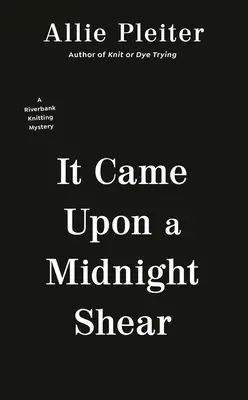 El verano de las segundas oportunidades - It Came Upon a Midnight Shear