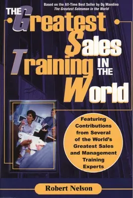 La mejor formación en ventas del mundo - The Greatest Sales Training in the World