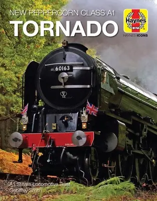 Nuevo Tornado Peppercorn Clase A1 - New Peppercorn Class A1 Tornado