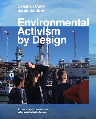 Activismo medioambiental por diseño - Environmental Activism by Design