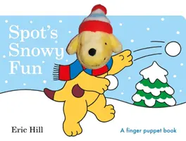 Spot's Snowy Fun Libro de marionetas de dedo - Spot's Snowy Fun Finger Puppet Book