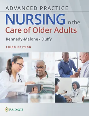 Enfermería de práctica avanzada en el cuidado de personas mayores - Advanced Practice Nursing in the Care of Older Adults