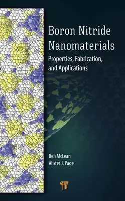 Nanomateriales de nitruro de boro: Propiedades, fabricación y aplicaciones - Boron Nitride Nanomaterials: Properties, Fabrication, and Applications