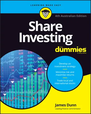 Share Investing for Dummies, 4ª edición australiana - Share Investing for Dummies, 4th Australian Edition