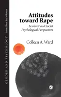 Actitudes hacia la violación - Perspectivas feministas y de psicología social - Attitudes toward Rape - Feminist and Social Psychological Perspectives
