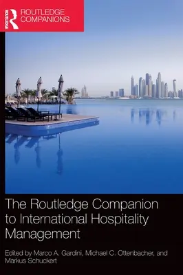 The Routledge Companion to International Hospitality Management (El compañero Routledge de la gestión hotelera internacional) - The Routledge Companion to International Hospitality Management