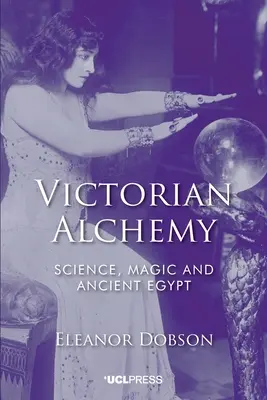 Alquimia victoriana - Victorian Alchemy