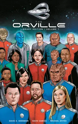 The Orville Library Edition Volumen 1 - The Orville Library Edition Volume 1